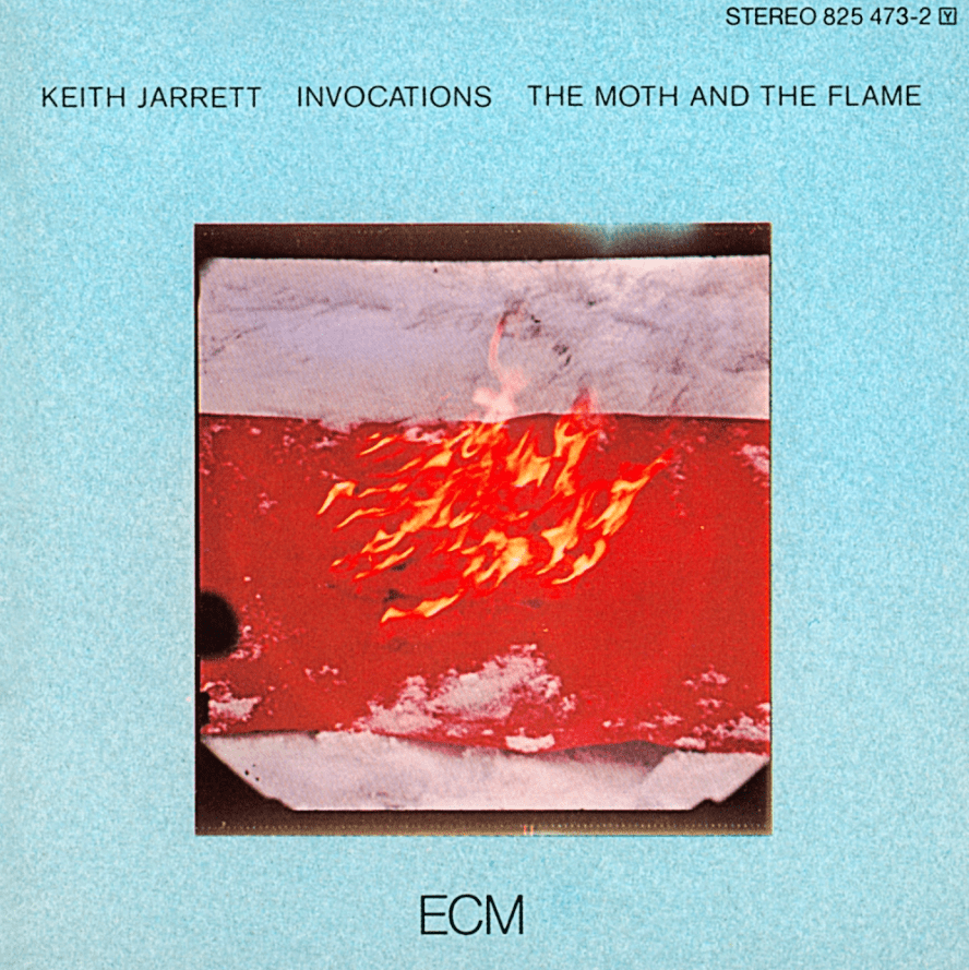 KEITH JARRETT-INVOCATIONS - THE MOTH AND THE FLAME