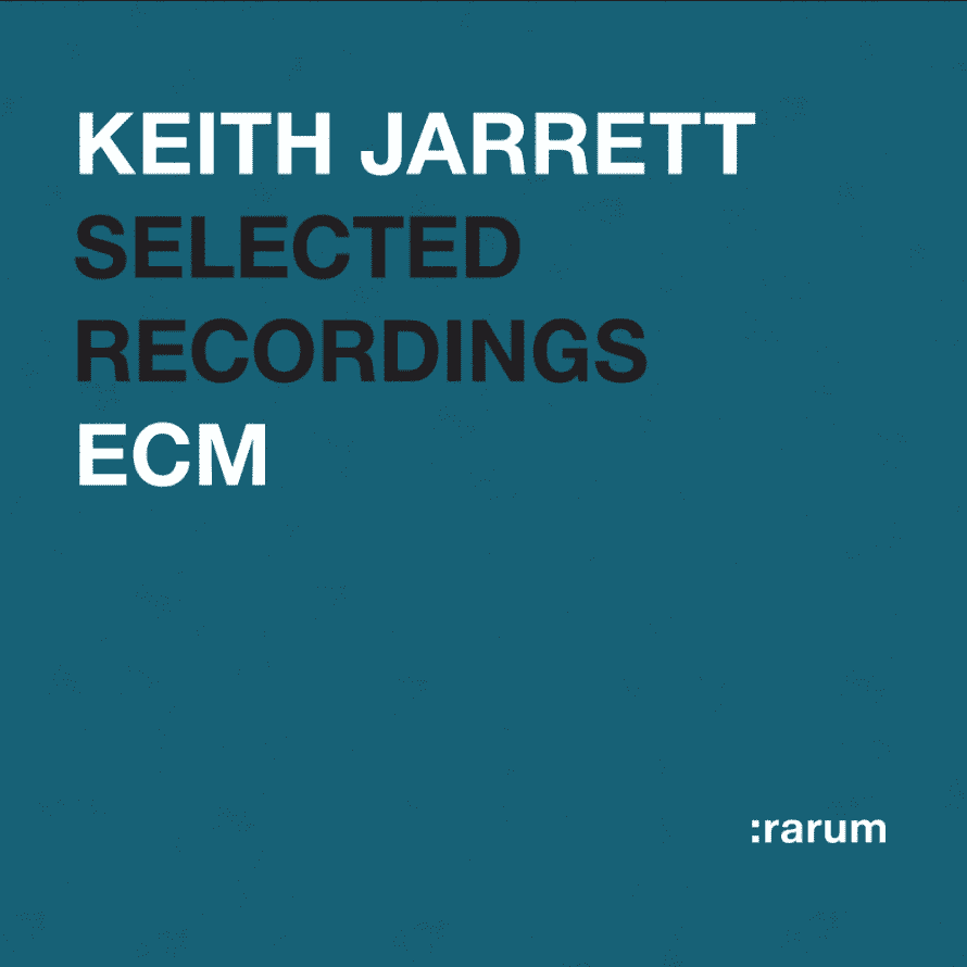 KEITH JARRETT-SELECTED RECORDINGS - RARUM